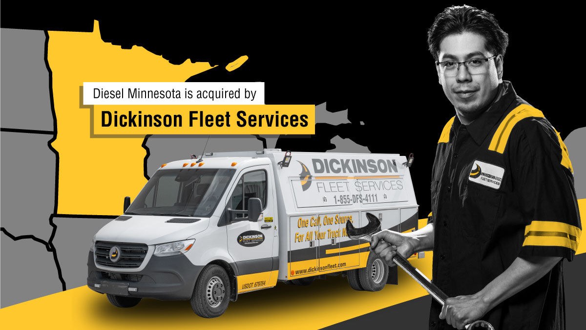Dickinson Fleet Services Acquires Diesel Minnesota Fleet Services